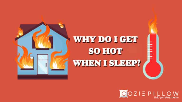 why-do-i-get-really-hot-when-i-sleep